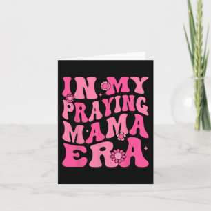 Mijn Gebedige Mama Tijdperk Religieuze Moeder Chri Kaart
