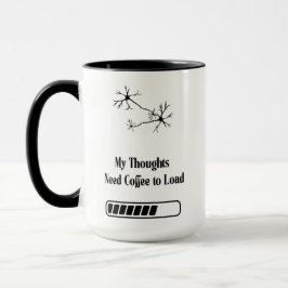 Mijn gedachten moeten opladen met koffie – Grappig Mok