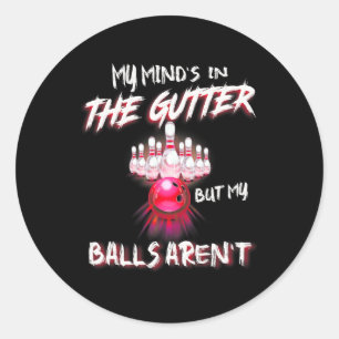 Mijn gedachten zijn in de goot, maar mijn gedachte ronde sticker