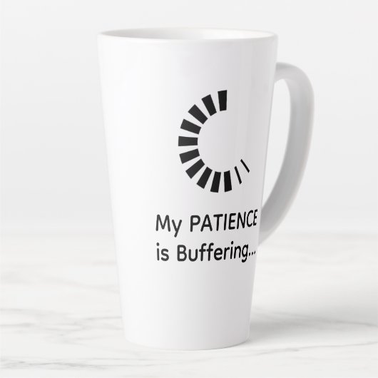Mijn geduld is buffering latte - Funny Coffee Mok (Rechterhoek)
