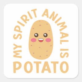 Mijn Geest Dier is Potato Vierkante Sticker