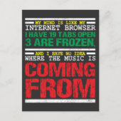 Mijn geest is als mijn internetbrowser grappig briefkaart (Voorkant)