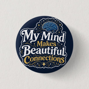 Mijn geest maakt prachtige verbindingen Vintage br Ronde Button 3,2 Cm