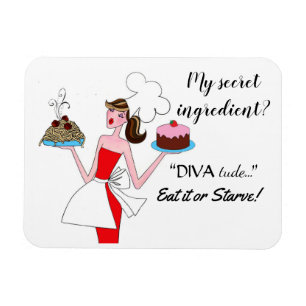"Mijn geheime ingrediënt is DIVAtude!" Magnet Magneet
