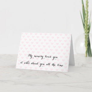 Mijn geheugen houdt van.. Elegante liefde mist je  Kaart
