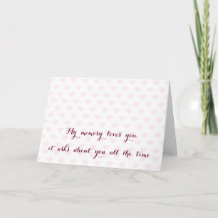Mijn geheugen houdt van jou.. Je mist een liefde c Kaart