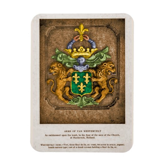 Mijn gekleurde versie Dutch Van Westervelt Arms Magneet (Verticaal)