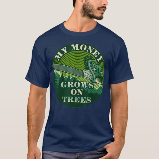 Mijn geld groeit op bomen Lumberjack Tree T-shirt (Voorkant)