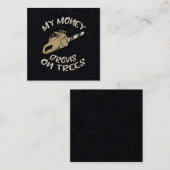 Mijn geld groeit op bomen vierkante visitekaartje (Voorkant / Achterkant)