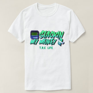 Mijn geld stapelen T.R.K leven basis fit T-shirts