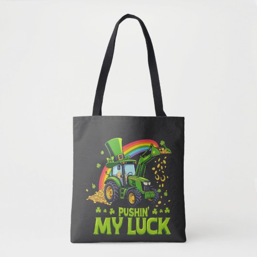 Mijn geluk beproeven Funny graafmachine St. Patric Tote Bag (Voorkant)
