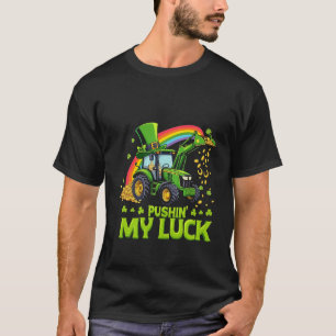 Mijn geluk testen Funny graafmachine St. Patrick's T-shirt