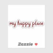 Mijn gelukkige plek, in rode tekst, Valentijnse st Sticker (Vel)