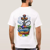 Mijn Gelukkige Stemming Hookah T-Shirt (Achterkant)