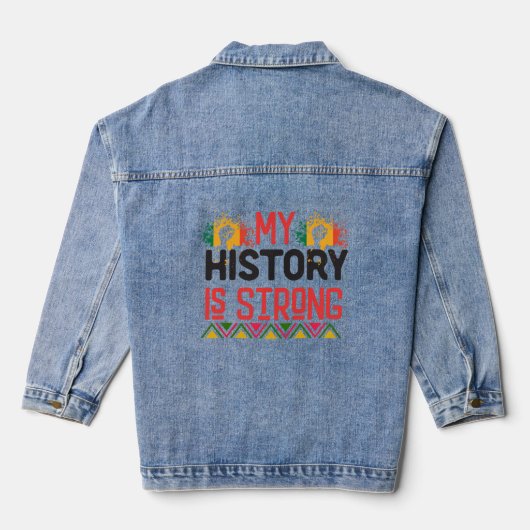 Mijn geschiedenis is sterk 2025 denim jacket (Achterkant)