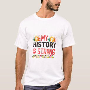 Mijn geschiedenis is sterk 2025 t-shirt