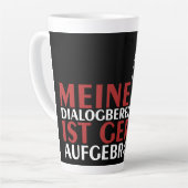 Mijn gespreksbereidheid is nu op! latte mok (Linkerhoek)
