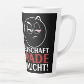 Mijn gespreksbereidheid is nu op! latte mok (Rechts)