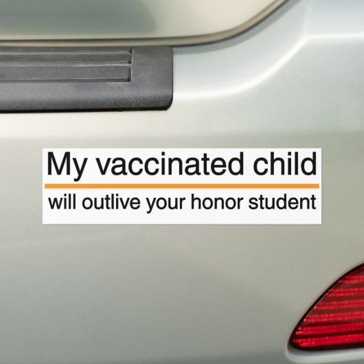 Mijn gevaccineerde kind... bumpersticker (Op auto)