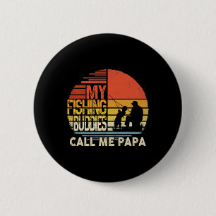Mijn Geviste Boeddies noemen me Papa Shirt Vaderda Ronde Button 5,7 Cm