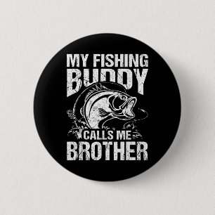Mijn Geviste vriend noemt me broeder Fisherman Fun Ronde Button 5,7 Cm