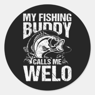 Mijn Geviste vriend noemt me Welo Vaderdag Fisher Ronde Sticker