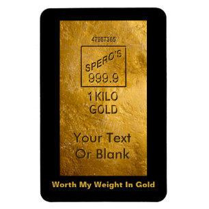 Mijn gewicht in goud magneet