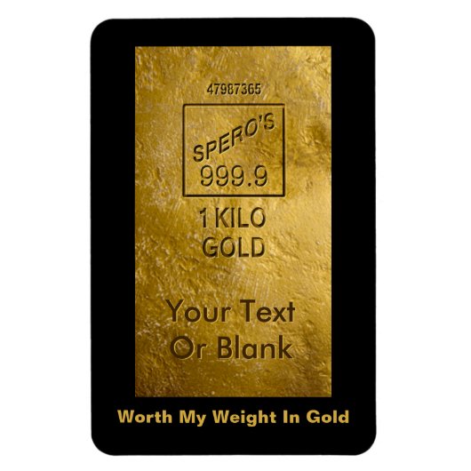 Mijn gewicht in goud magneet (Verticaal)