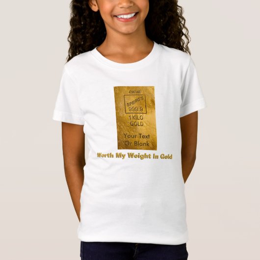Mijn gewicht in goud t-shirt (Voorkant)