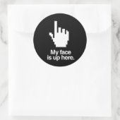 MIJN GEZICHT IS HIERBOVEN RONDE STICKER (Tas)