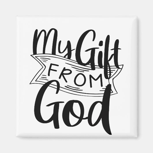 Mijn Gift van God Gospel Graphics Birth Blessing Magneet (Voorkant)