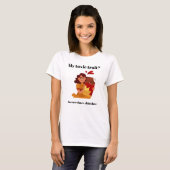 Mijn giftige eigenschap: ik deel nooit chocolade – t-shirt (Voorkant volledig)