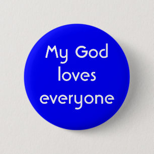 "Mijn God houdt van iedereen" Button