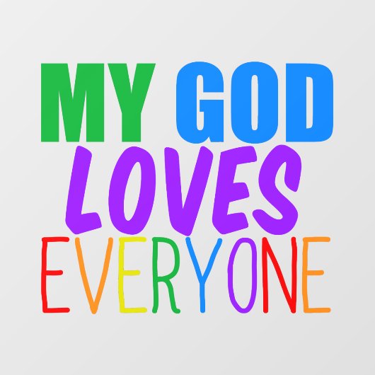 Mijn God houdt van iedereen mooie regenboog Raamsticker (Vel)