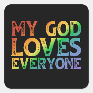 Mijn God houdt van iedereen (regenboog, ruw) Vierkante Sticker