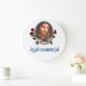 Mijn God is een geweldige God Grote Klok (Huis)