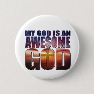 Mijn God is een GEWELDIGE GOD Ronde Button 5,7 Cm