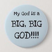 Mijn God is een grote God!!! GROTE BUTTON (Voorkant)