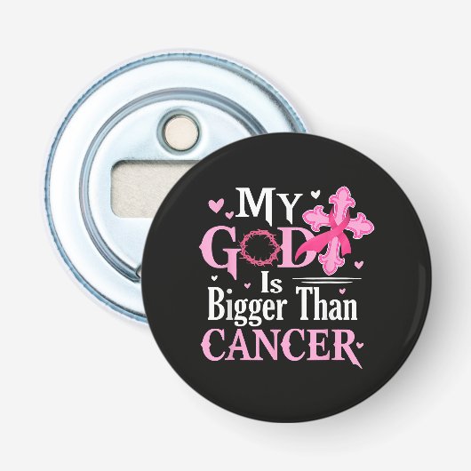 Mijn God is Groter Dan Borstkanker Button Flesopener (Voorkant)