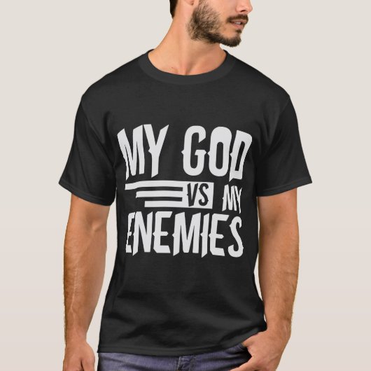 Mijn God is mijn vijand T-shirt (Voorkant)