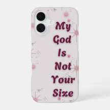 "Mijn God is niet jouw formaat" iPhone Hoesje