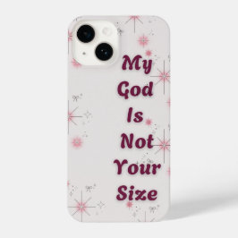 "Mijn God is niet jouw maat" IPhone 14 telefoonhoe Hoesje