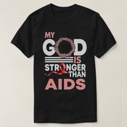 Mijn God is sterker dan aids. Mijn God is Stron. T-shirt (Design voorkant)