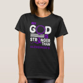 Mijn God is sterker dan Alzheimer's Bewust T-shirt (Voorkant)