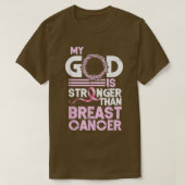 Mijn God is sterker dan borstkanker... T-shirt (Design voorkant)