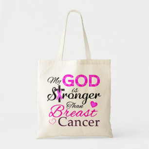 Mijn GOD is sterker dan borstkanker Tote Bag
