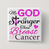 Mijn GOD is sterker dan borstkanker Vierkante Button 5,1 Cm (Voorkant)