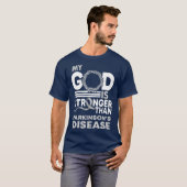 Mijn God is sterker dan de ziekte van Parkinson T-shirt (Voorkant volledig)