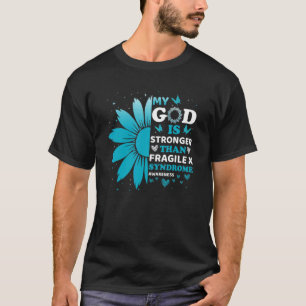 Mijn God is sterker dan het fragiele X syndroom Aw T-shirt