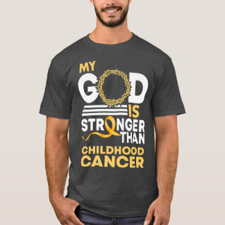 Mijn God is sterker dan kinderkankerbewustzijn T-shirt
